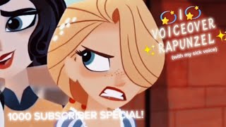I Voiceover Rapunzel!✨ [1000subscribers Special! ♡