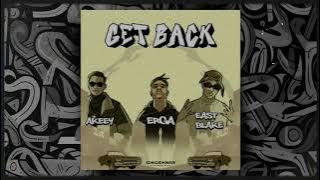 Get Back (Erga, Akeey, East Blake) || INDOBOUNCE