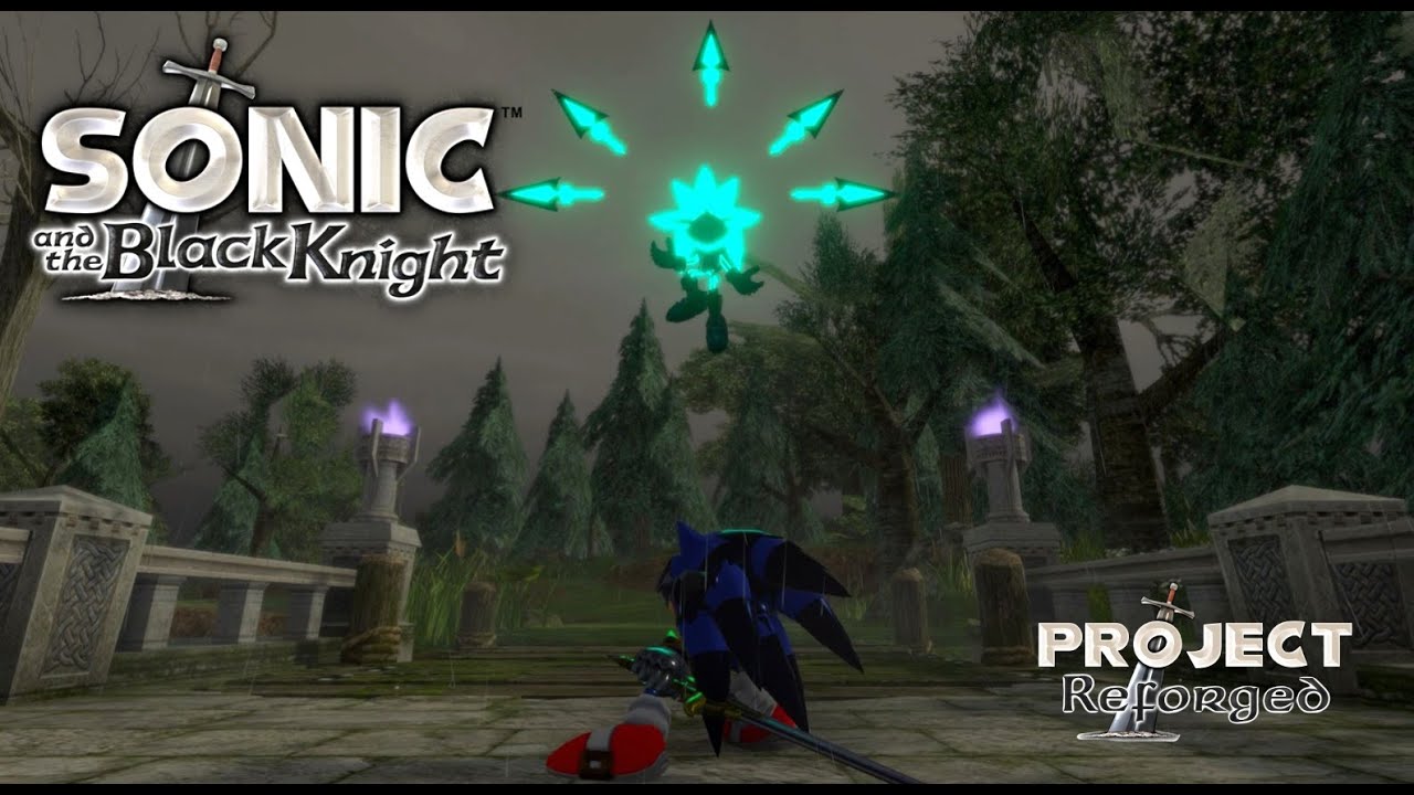 Project Reforged - Sonic and the Black Knight Remake Sir Galahad Boss Fight