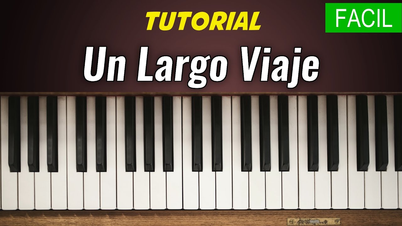 Como tocar Un largo viaje | Marcela Gándara | TUTORIAL PIANO Fácil