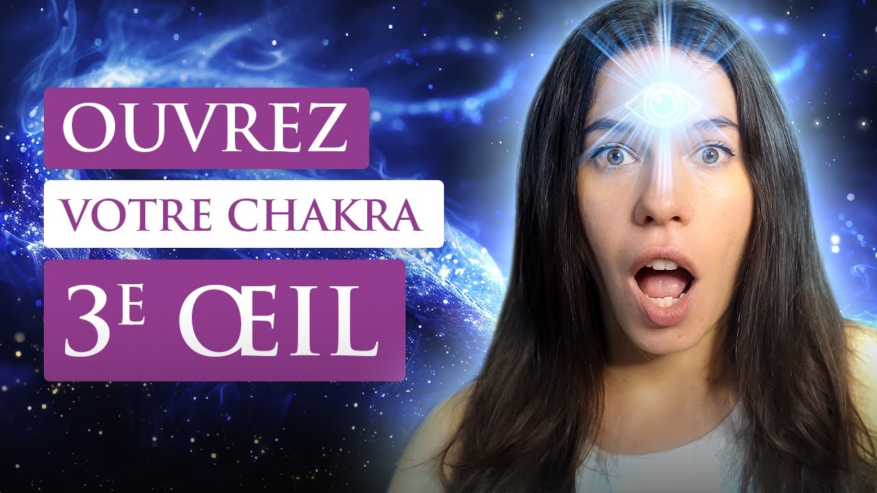 Ouvrir le Chakra du Troisième Œil pour Débloquer Votre Intuition