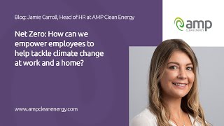 Net Zero: Changing hearts and minds to help combat climate change