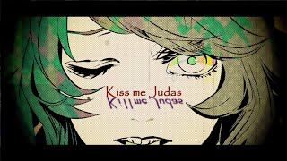 Kiss me Judas