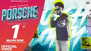 Porsche (Full Video) Sukh Lotey | Harman | N Vee | Latest Punjabi Songs 2023 | Punjabi Beat Songs