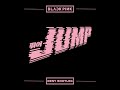 BLACKPINK - ‘뛰어(JUMP)’ (Deny DnB Bootleg) [FREE DOWNLOAD]