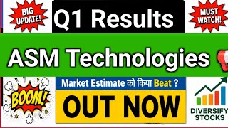 ASM Technologies Q1 Results 2027 | ASM Technologies Share News | ASM Technologies Results Today