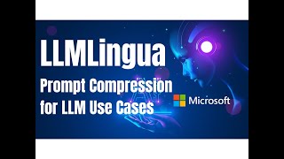 LLMLingua - Prompt Compression for LLM Use Cases 🔥