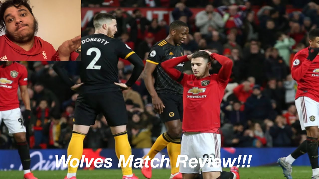 Manchester United vs Wolves Match Review!!! Another chance goes to