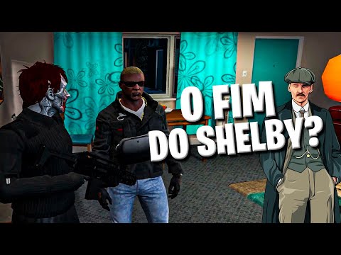 SHELBY MATOU TODOS DA GROTA? (é o fim....)
