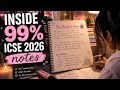 HOW I TAKE NOTES TO SCORE 99 % IN ICSE 2026 🌸✨️|| STRATEGY  FOR UR BOARDS || 
