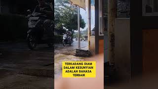 Marahnya Orang Bijak Adalah Diam quotes motivasikehidupan foryou