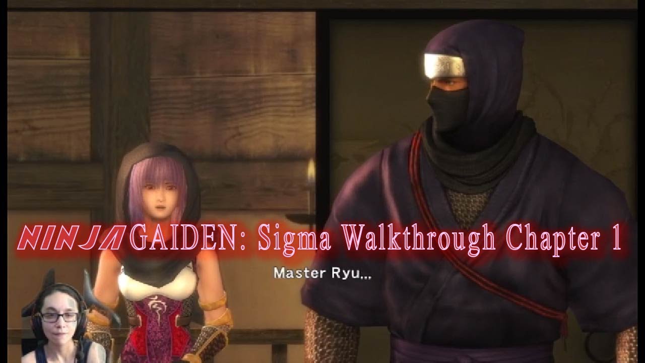 Ninja Gaiden: Sigma Walkthrough Chapter 1- The Way of the Ninja - YouTube