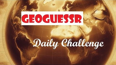 GeoGuessr - The Daily Challenge 2025.01.25