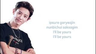 LYRICS Raiden X Chanyeol 'YOURS'  - (Feat. MARK , WINTER)