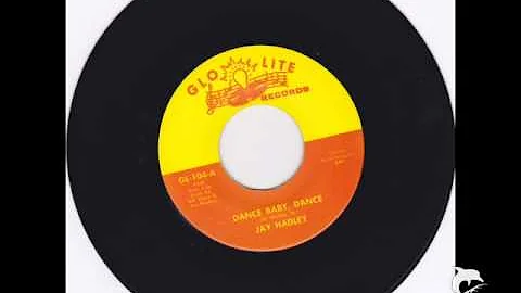 Jay Hadley - Dance baby, dance