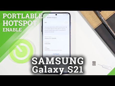 SAMSUNG Galaxy S21 - நெட்வொர்க் அணுகல் புள்ளியில் போர்ட்டபிள் ஹாட்ஸ்பாட்டை எவ்வாறு இயக்குவது