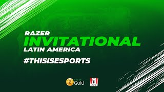 RAZER INVITATIONAL LATIN AMÉRICA - League of Legends - Dia 1