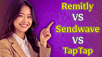 Sendwave vs Remitly vs TapTap Send (2025 Guide) | Best Money Transfer App
