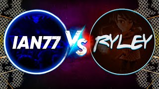 Ian77 vs Ryley - The *GREATEST* Rivalry is Back