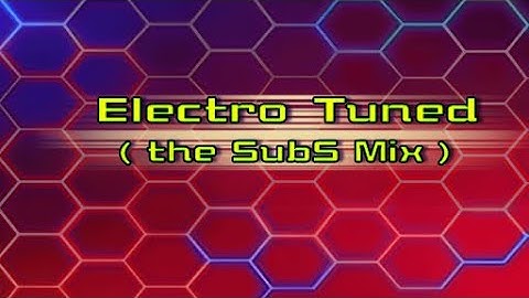 Dance Dance Revolution EXTREME- Electro Tuned: The SubS Mix