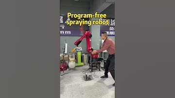 Program-free spraying robot #spraying robot #industrial robot #robot #factory