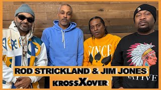 Rod Strickland & Jim Jones | KROSSxOVER