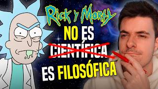 Rick Y Morty Es Una Serie Filosófica No Científica