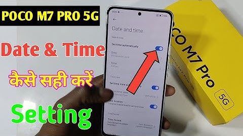 Poco m7 pro 5g me date and time kaise sahi kare/how to set time in poco m7 pro 5g mobile