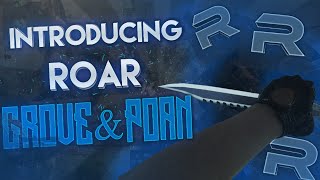 Introducing Roar Grove & Roar Poan! - [Knifing EPISODE!]