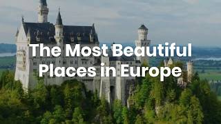 25 Most Beautiful Destinations in Europe - Travel Video||The Most Beautiful Places in Europe