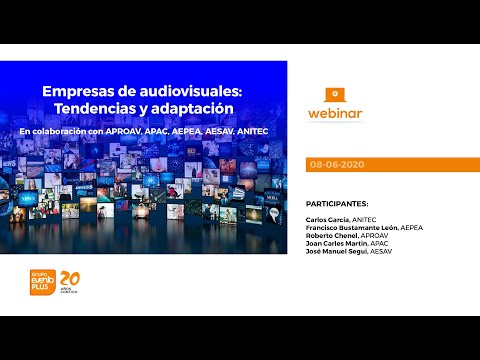 Webinar: Empresas de audiovisuales: Tendencias y adaptación