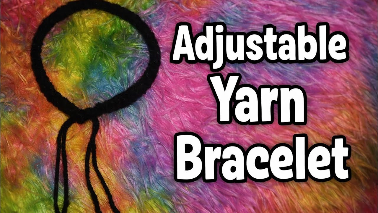 Make 100 and sell it for a good Adjustable Yarn Bracelet Tutorial|Easy Handmade  Adjustable bracelet
