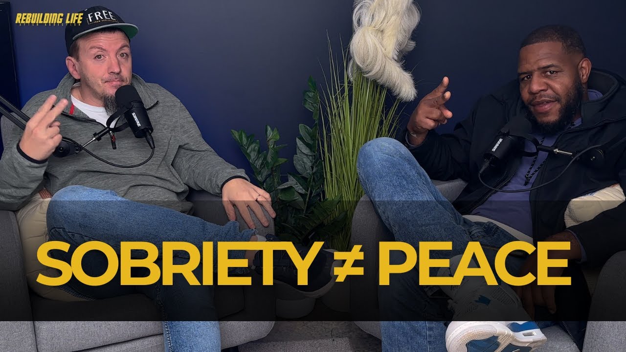 Why Sobriety Isn't the Same as Peace