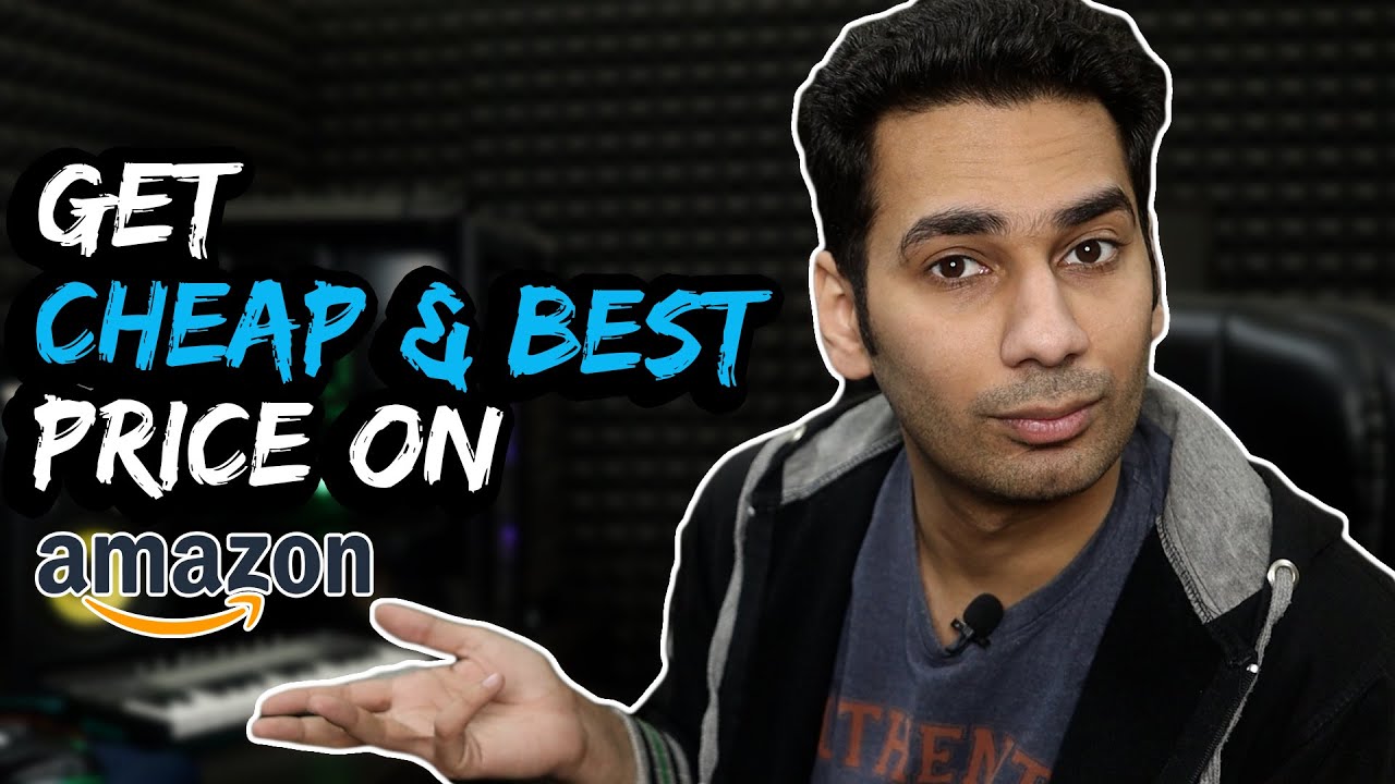 How To Get Cheap & Best Price On Amazon YouTube