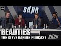 Beauties | The Steve Dangle Podcast