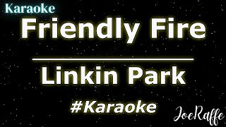 Linkin Park - Friendly Fire (Karaoke)