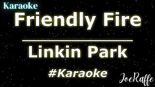 Linkin Park  Friendly Fire karaoke