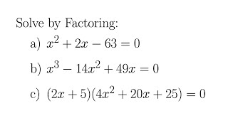 Solving Quadratic Equations by Factoring