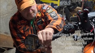 Installing hand guard on a 2024 Harley Davidson Nightser Special motorcycle