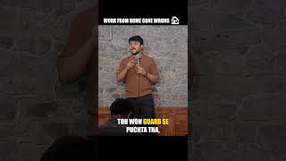 Work from home😂 😂😂#standupcomedy #standup #comedy #jokes #corporatehumor #workfromhome #ytshorts