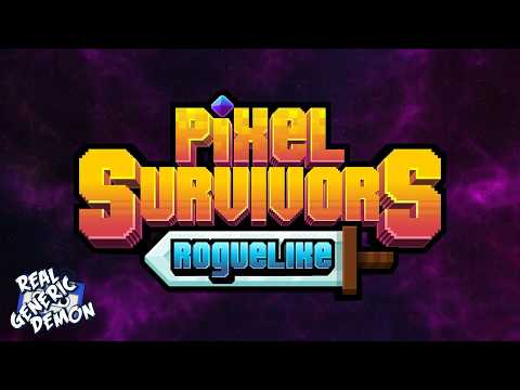 Pixel Survivors : Roguelike 🧙‍♀️ ✨  - Exactly What the Title Says 👈