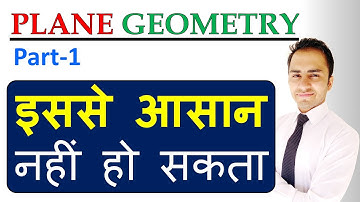 Plane Geometry (Part-1) || Lines and Angles || for SSC CGL, Bank PO, CAT etc