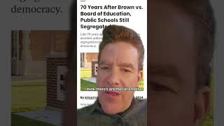 ⚖️  70 years after Brown, why are public schools still divided along racial and class lines
