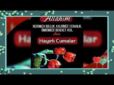 🌷 HAYIRLI CUMALAR