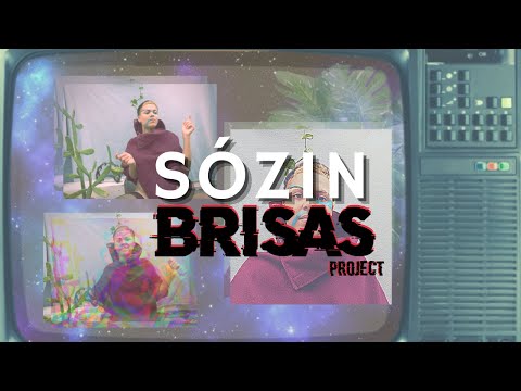 Sózin - Brisas Project