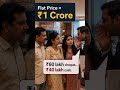 Flat Price ₹1 Crore… But Reality is Different?