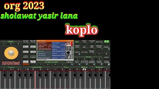 sholawat yasir lana org 2023