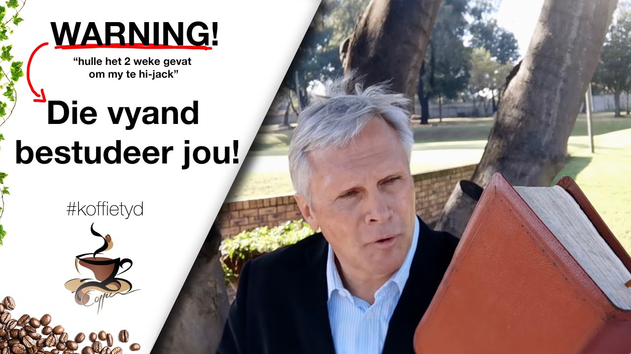 Die vyand bestudeer jou -  Past. Frik Weideman | Menorah Tabernakel