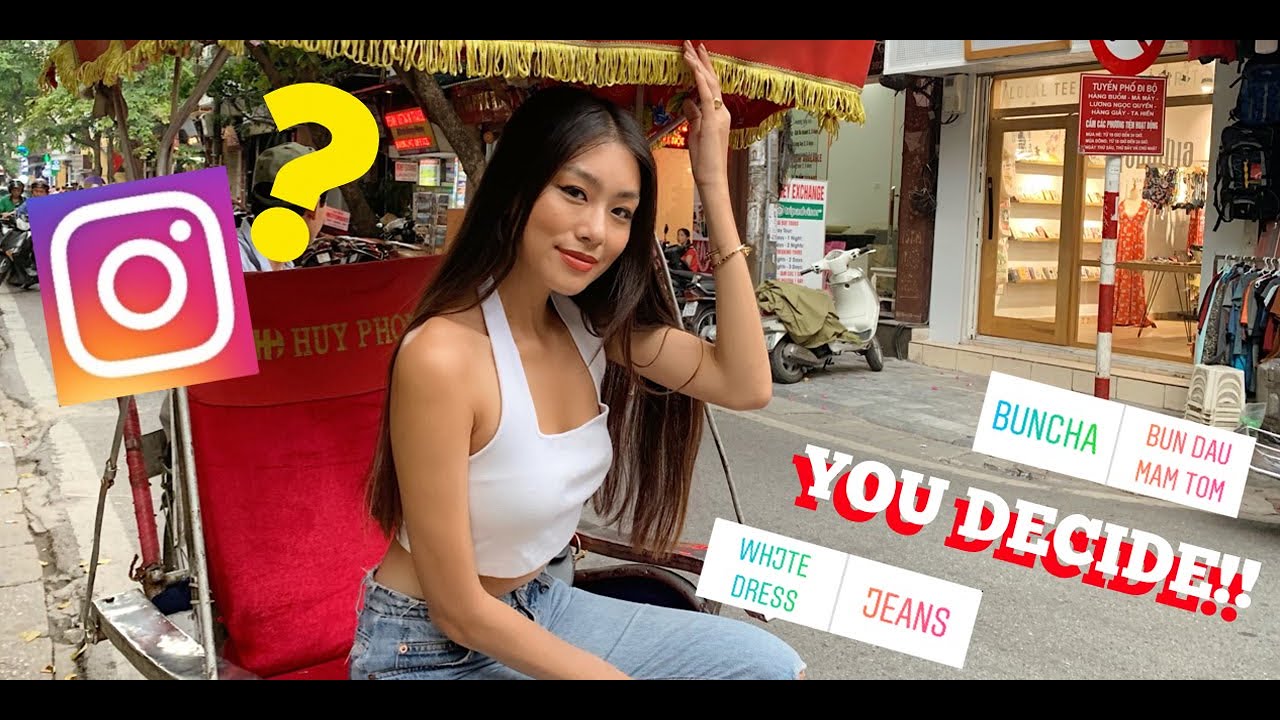 My IG Followers decide my Day in Hanoi YouTube