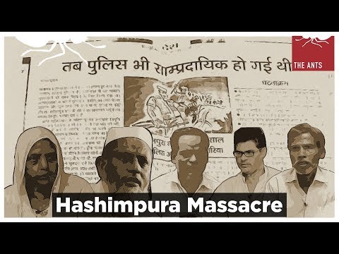 Hashimpura Massacre: The justice that died with 42 people | THE ANTS